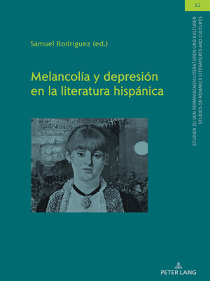 cover image of Melancolía y depresión en la literatura hispánica